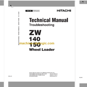 Hitachi ZW140 ZW150 Wheel Loader Technical and Workshop Manual