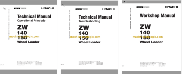 Hitachi ZW140 ZW150 Wheel Loader Technical and Workshop Manual