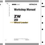 Hitachi ZW20 Wheel Loader Technical and Workshop Manual