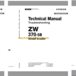 Hitachi ZW370-5B Wheel Loader Technical and Workshop Manual