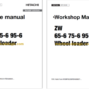 Hitachi ZW65-6 ZW75-6 ZW95-6 Wheel Loader Technical and Workshop Manual