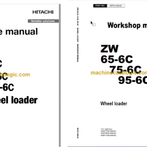 Hitachi ZW65-6C ZW75-6C ZW95-6C Wheel Loader Technical and Workshop Manual