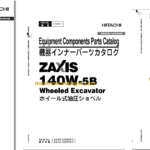 Hitachi ZX140W-5B Wheeled Excavator Parts Catalog & Engine and Equipment Components Parts Catalog