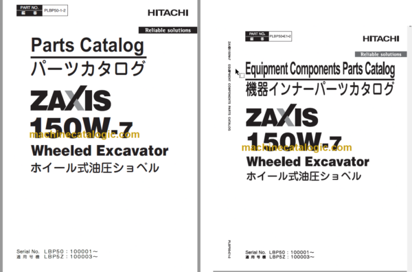 Hitachi ZX150W-7 Wheeled Excavator Parts Catalog & Equipment Components Parts Catalog