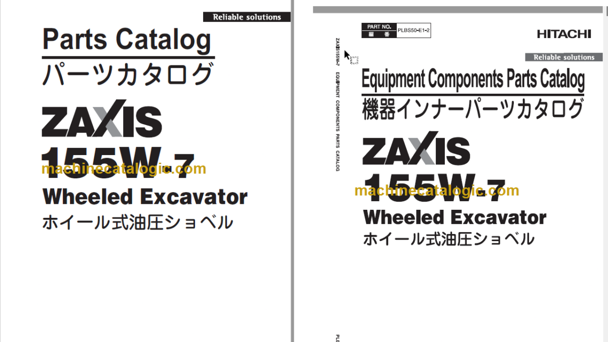 Hitachi ZX155W-7 Wheeled Excavator Parts Catalog & Equipment Hitachi ZX155W-7 Wheeled Excavator Parts Catalog & Equipment