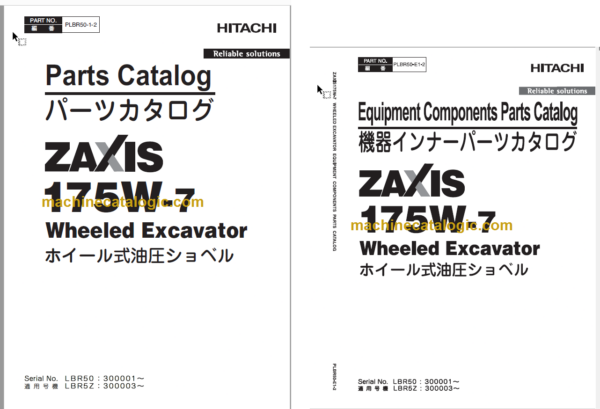 Hitachi ZX175W-7 Wheeled Excavator Parts Catalog & Equipment Components Parts Catalog