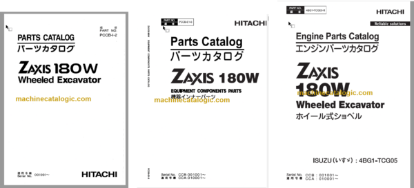 Hitachi ZX180W Wheeled Excavator Parts Catalog & Engine and Equipment Components Parts Catalog