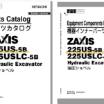 Hitachi ZX225US-5B ZX225USLC-5B Hydraulic Excavator Parts Catalog & Equipment Components Parts Catalog