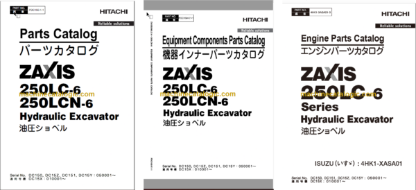 Hitachi ZX250LC-6 ZX250LCN-6 Hydraulic Excavator Parts Catalog & Engine and Equipment Components Parts Catalog