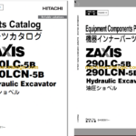 Hitachi ZX290LC-5B ZX290LCN-5B Hydraulic Excavator Parts Catalog & Equipment Components Parts Catalog