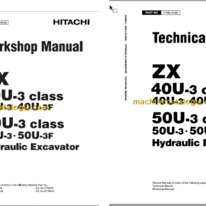 Hitachi ZX40U-3 ZX40U-3F ZX50U-3 ZX50U-3F Hydraulic Excavator Technical and Workshop Manual