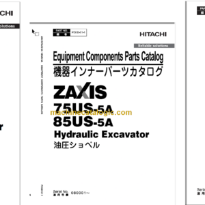 Hitachi ZX75US-A ZX85US Hydraulic Excavator Parts Catalog & Equipment Components Parts Catalog