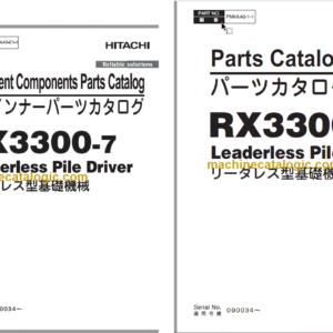 RX3300-7 Leaderless Pile Driver Full Parts Catalog