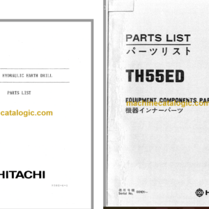 TH55-ED Hydraulic Earth Drill Full Parts Catalog