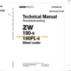 ZW180-6 ZW180PL-6 Technical and Workshop Manual