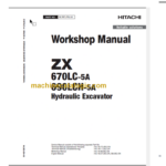 ZX670LC-5A ZX690LCH-5A Technical and Workshop Manual