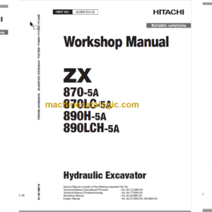 ZX870-5A ZX870LC-5A ZX890H-5A ZX890LCH-5A Technical and Workshop Manual