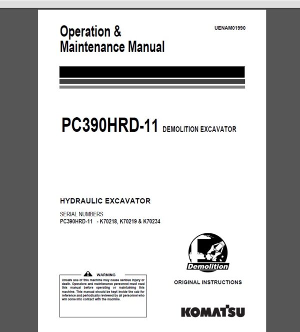 Komatsu PC390HRD-11 Demolition Excavator Operation and Maintenance Manual