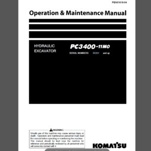 Komatsu PC3400-11M0 Hydraulic Excavator Operation and Maintenance Manual