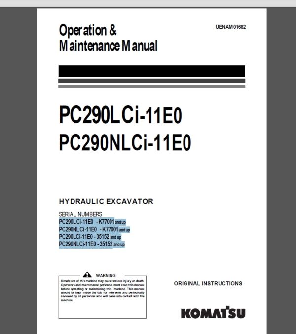 Komatsu PC290LCi-11E0 & PC290NLCi-11E0 Hydraulic Excavator Operation and Maintenance Manual