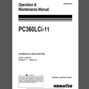 Komatsu PC360LCi-11 Hydraulic Excavator Operation and Maintenance Manual