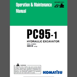 Komatsu PC95-1 Hydraulic Excavator Operation and Maintenance Manual