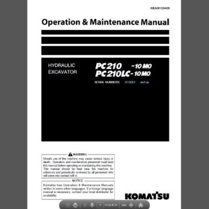 Komatsu PC210-10 M0 and PC210LC-10M0 Hydraulic Excavator Operation and Maintenance Manual