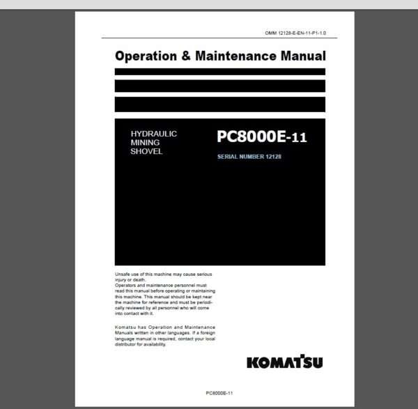 Komatsu PC8000E-11 Hydraulic Mining Shovel Operation and Maintenance Manual