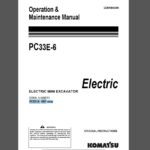 Komatsu PC33E-6 Electric Mini Excavator Operation and Maintenance Manual