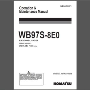 Komatsu WB97S-8E0 Backhoe Loader Operation and Maintenance Manual