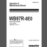 Komatsu WB97R-8E0 Backhoe Loader Operation and Maintenance Manual