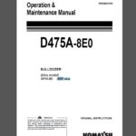 Komatsu D475A-8E0 Bulldozer Operation and Maintenance Manual