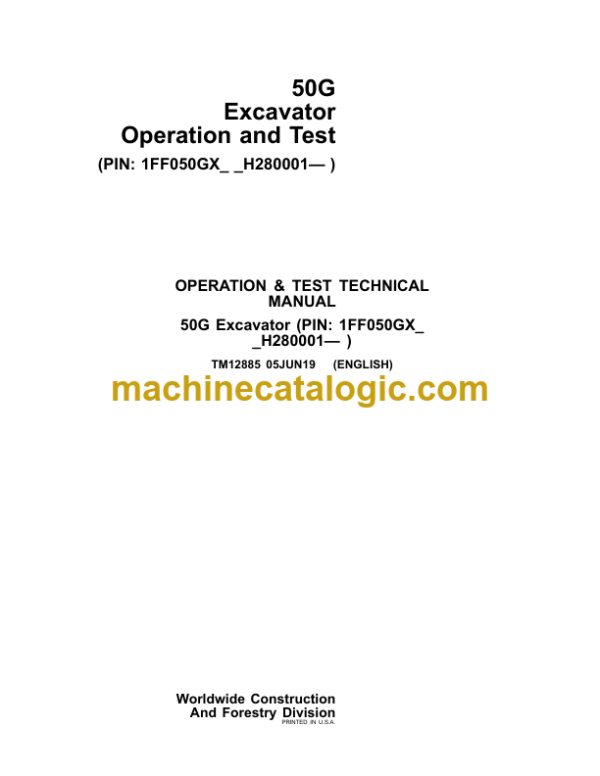 John Deere 50G Excavator Operation and Test Technical Manual (TM12885)