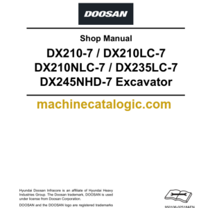 Doosan DX210-7 DX210LC-7 DX210NLC-7 DX235LC-7 DX245NHD-7 Excavator Shop Manual