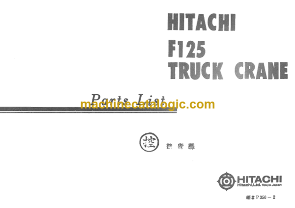 Hitachi F125 TRUCK CRANE PARTS LIST