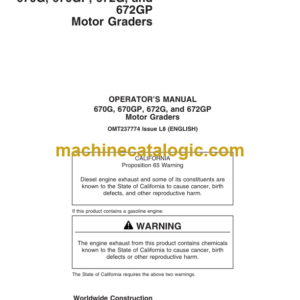 John Deere 670G 670GP 672G and 672GP Motor Graders Operators Manual (OMT237774)