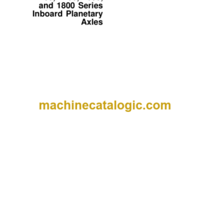 John Deere TeamMate™I 1200 1400 1600 and 1800 Series Inboard Planetary Axles Technical Manual (CTM18)