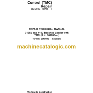 John Deere 310SJ and 410J Backhoe Loader with Total Machine Control (TMC) Repair Technical Manual (TM10853)