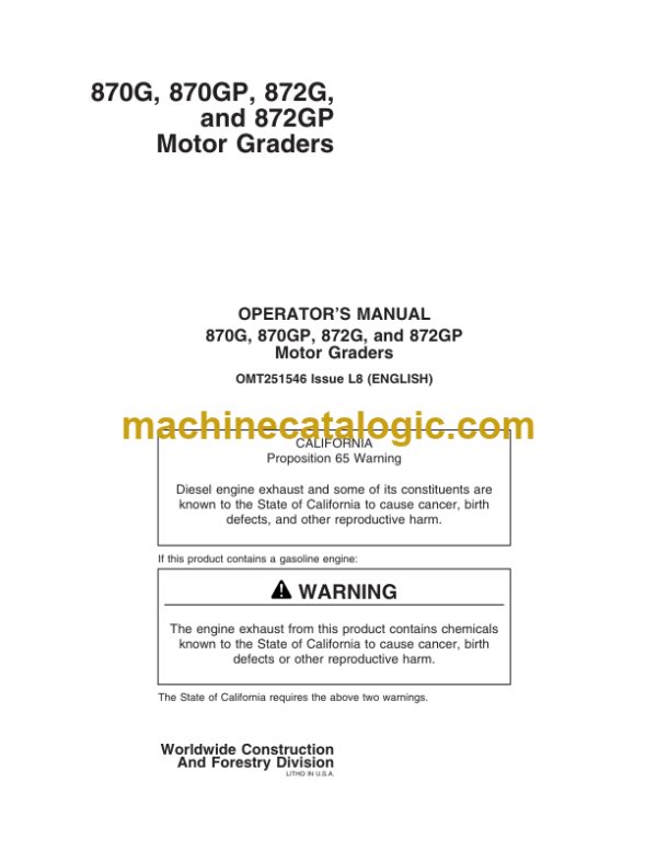 John Deere 870G 870GP 872G and 872GP Motor Graders Operators Manual (OMT251546)
