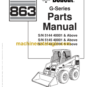 Bobcat 863 G-Series Skid Steer Loader Parts Manual