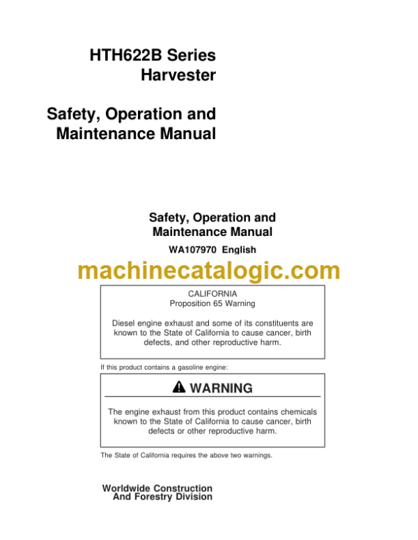 Waratah HTH622B Series Harvester Safety Operation and Maintenance Manual