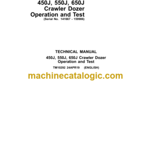 John Deere 450J 550J 650J Crawler Dozer Operation and Test Technical Manual (TM10292) John Deere 450J 550J 650J INDEX: