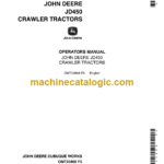 John Deere JD450 Crawler Tractos Operators Manual (OMT23808)
