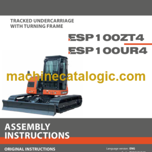 Eurocomach ESP100ZT4 ESP100UR4 Excavator Assembly Instructions