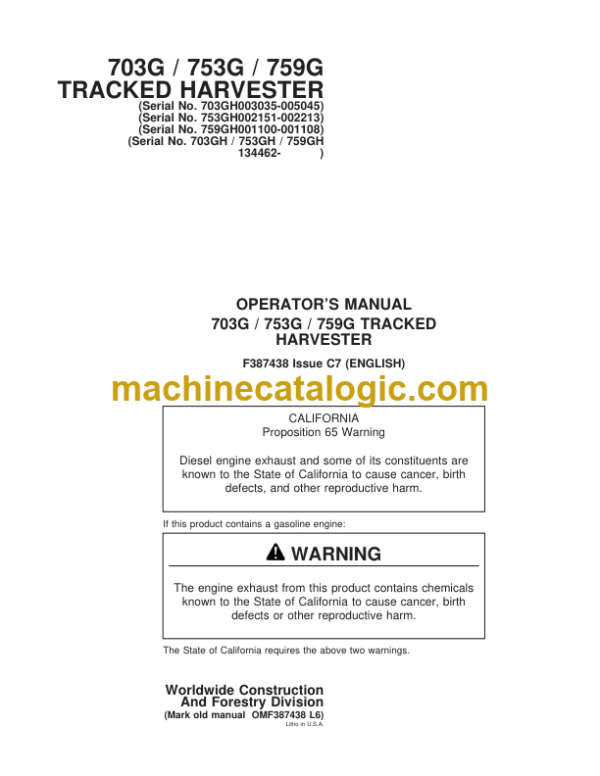 John Deere 703G 753G 759G TRACKED HARVESTER Operators Manual (F387438)