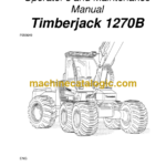 Timberjack 1270B Operator and Maintenance Manual