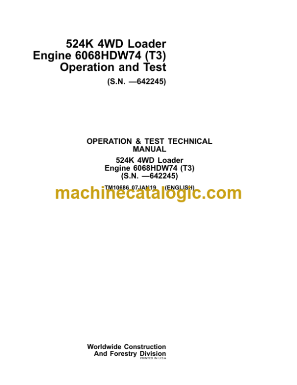 John Deere 524K 4WD Loader Engine 6068HDW74 (T3) Operation and Test Technical Manual (TM10686)