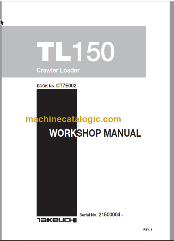 Takeuchi TL150 Crawler Loader Operator Manual