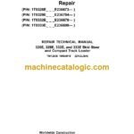 John Deere 328E 329E 332E and 333E Skid Steer and Compact Track Loader Repair Technical Manual (TM12808)