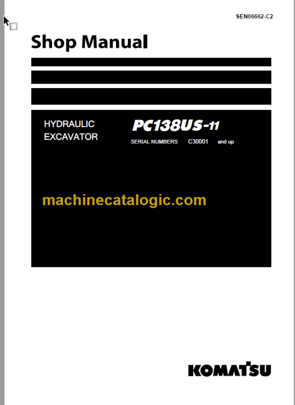 Komatsu PC138US-11 Hydraulic Excavator Shop Manual